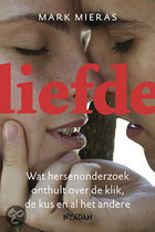Boeken over flirten - Liefde - Wat hersenonderzoek onthult